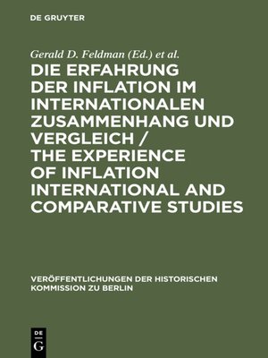 cover image of Die Erfahrung der Inflation im internationalen Zusammenhang und Vergleich / the Experience of Inflation International and Comparative Studies